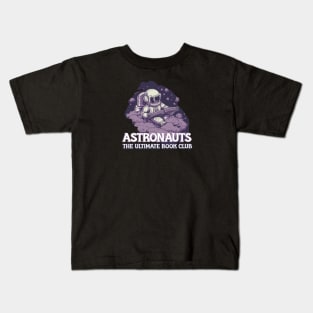 Astronauts The Ultimate Book Club Kids T-Shirt
